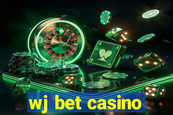 wj bet casino