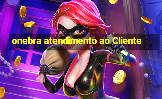 onebra atendimento ao Cliente