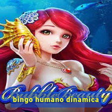 bingo humano dinamica