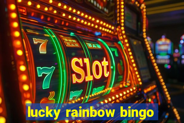 lucky rainbow bingo