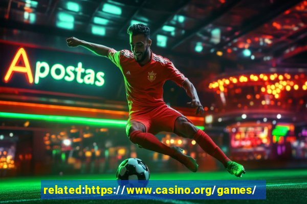 related:https://www.casino.org/games/ casino games