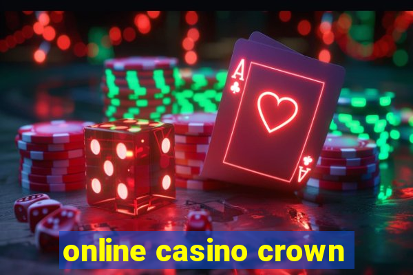 online casino crown