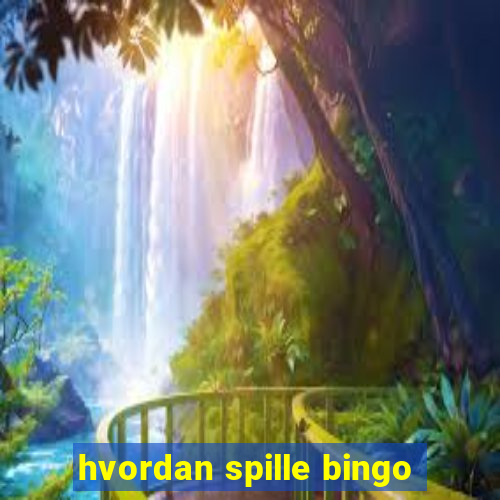 hvordan spille bingo