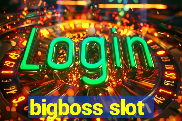 bigboss slot