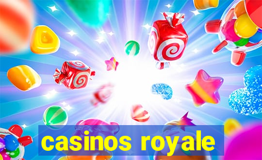 casinos royale