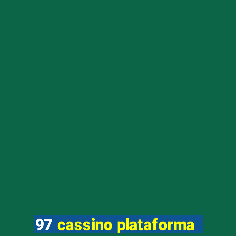 97 cassino plataforma