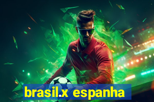 brasil.x espanha