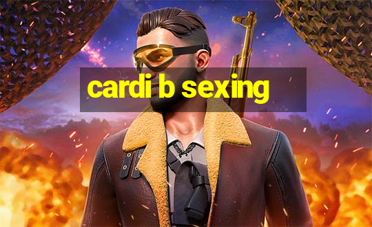 cardi b sexing