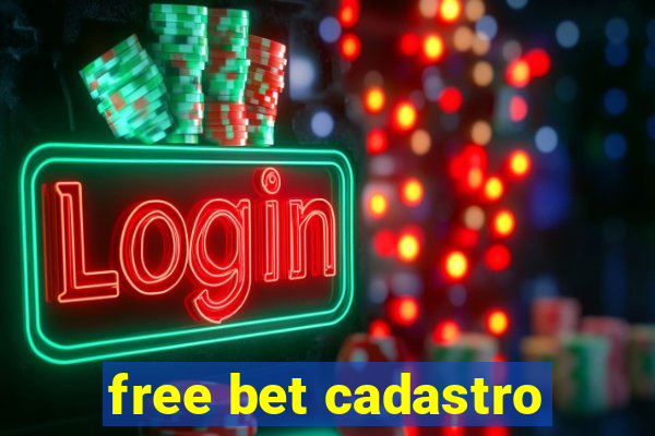 free bet cadastro