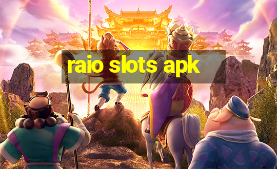 raio slots apk