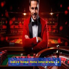 índice homa-beta interpretação