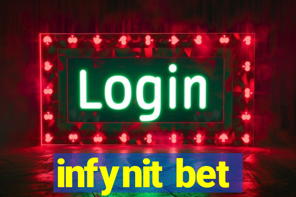 infynit bet