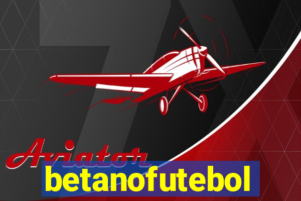 betanofutebol