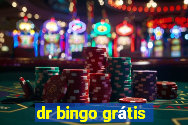 dr bingo grátis