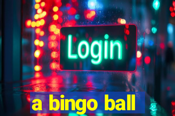 a bingo ball