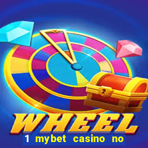 1 mybet casino no deposit bonus