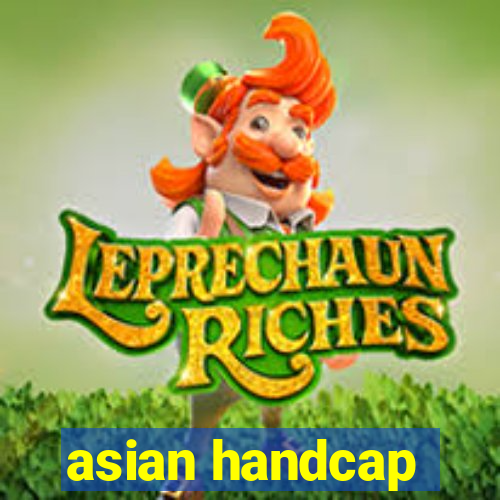 asian handcap