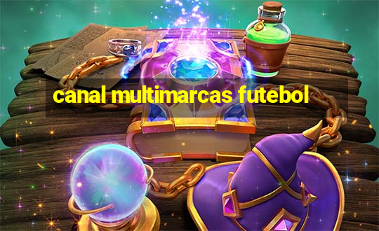 canal multimarcas futebol