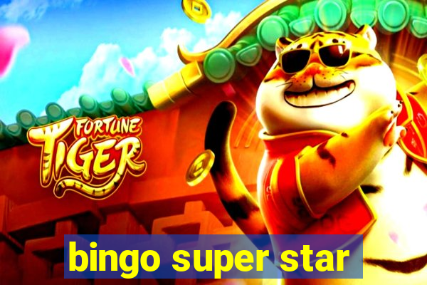 bingo super star