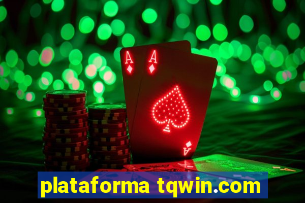 plataforma tqwin.com