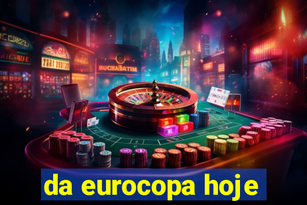 da eurocopa hoje