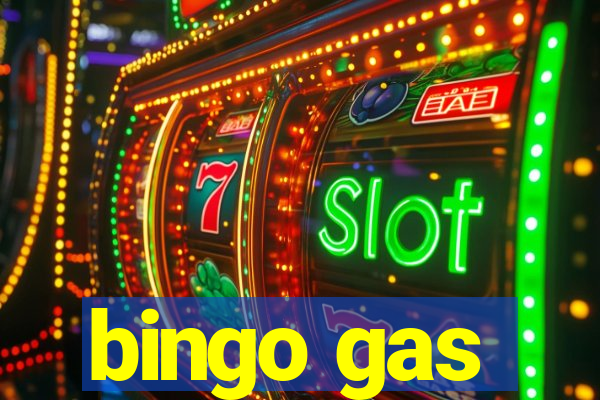 bingo gas