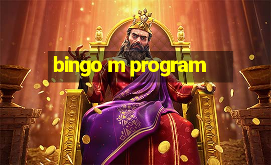 bingo m program