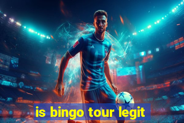 is bingo tour legit