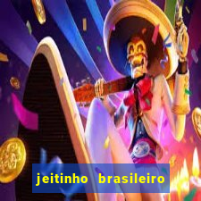 jeitinho brasileiro slot demo