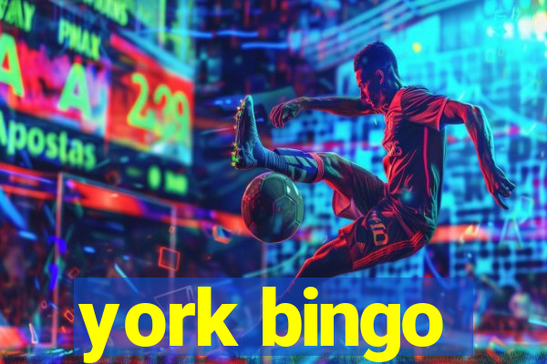 york bingo