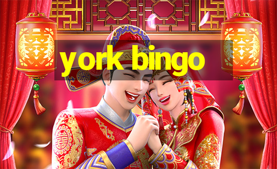 york bingo