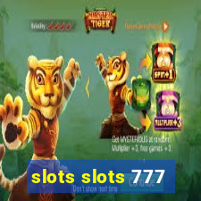 slots slots 777