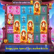 bingo com opera??es matemáticas