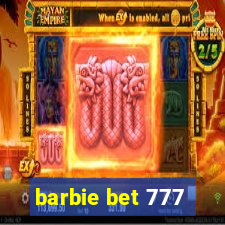 barbie bet 777