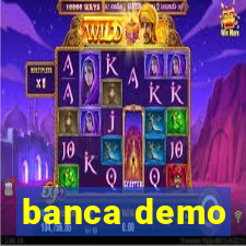 banca demo