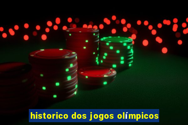 historico dos jogos olímpicos