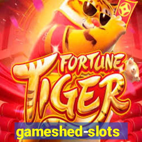 gameshed-slots