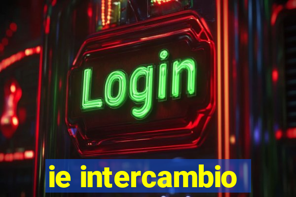 ie intercambio