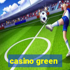 casino green