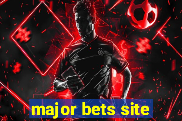 major bets site