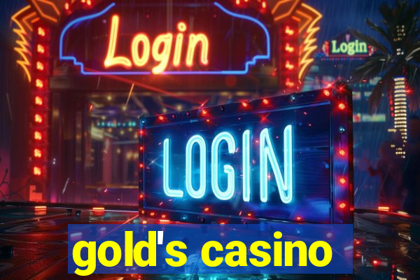 gold's casino