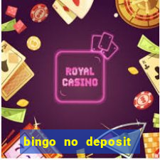 bingo no deposit win real money