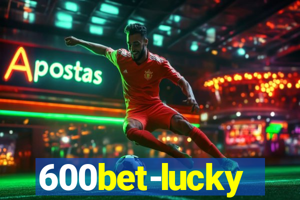 600bet-lucky