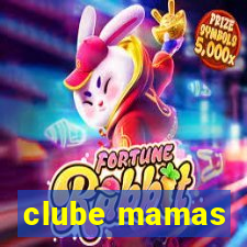 clube mamas