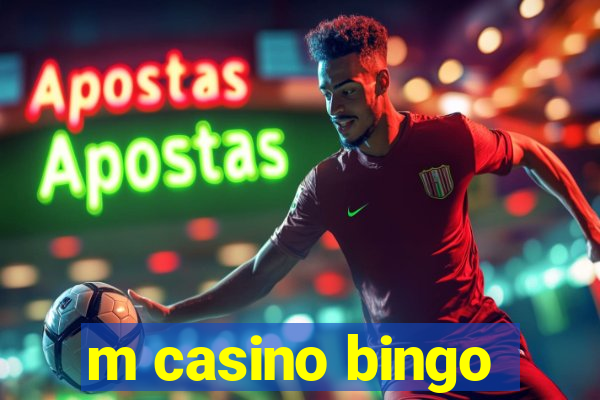 m casino bingo