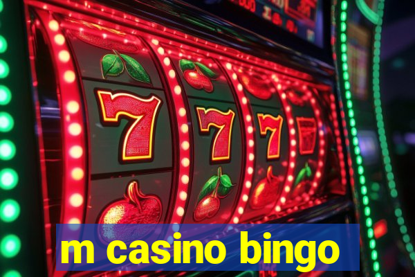 m casino bingo