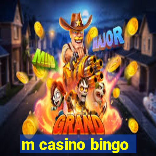 m casino bingo