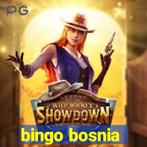 bingo bosnia