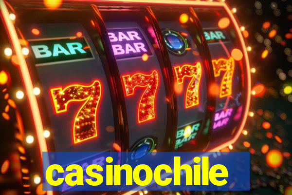 casinochile