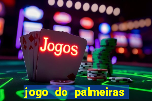 jogo do palmeiras passa onde